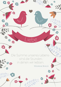 Liebesgruß mit Vögeln und einem Zitat von Wilhelm Busch