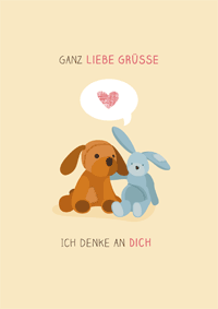 Ganz liebe Grüße, ich denke an Dich
