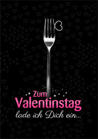 Zum Valentinstag lade ich Dich ein...