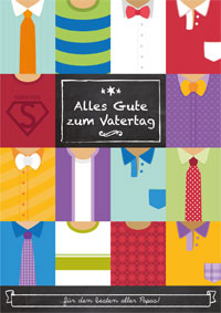 Alles Gute zum Vatertag für den besten aller Papas!