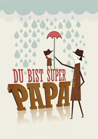 Du bist super Papa
